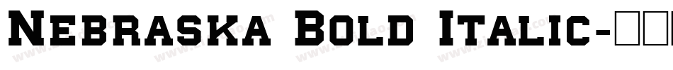 Nebraska Bold Italic字体转换